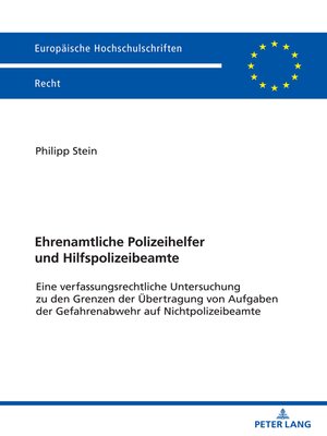cover image of Ehrenamtliche Polizeihelfer und Hilfspolizeibeamte